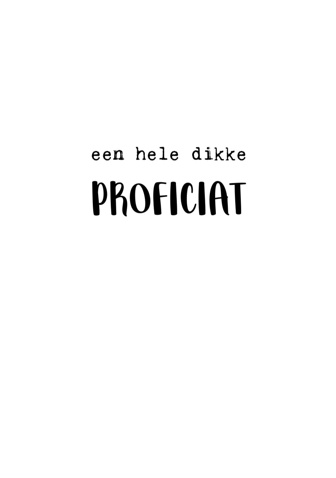 Wenskaart een hele dikke proficiat